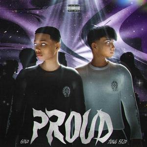 Proud (feat. Yung Fazo)