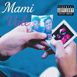 MAMI VALE