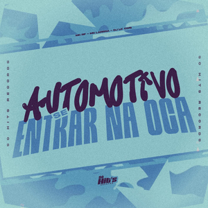 Automotivo se Entra na Oca