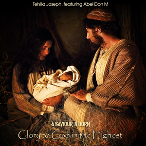Glory to God in the Highest! (feat. Abel Don M)