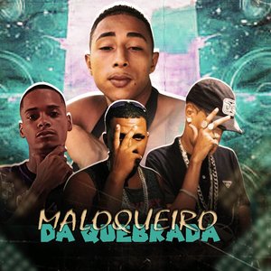 Maloqueiro da Quebrada (feat. D.Menor 22)