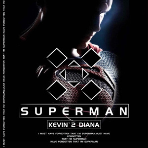 Superman（Kevin2 / Diana Hard Bootleg Mix）