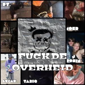 **** de overheid (feat. Moer & Lucas)