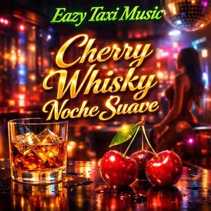 Cherry Whisky Noche Suave