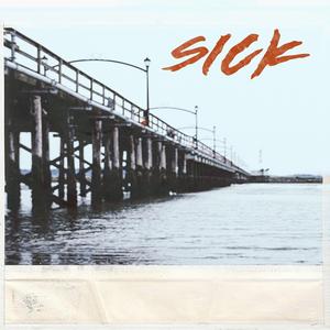 Sick