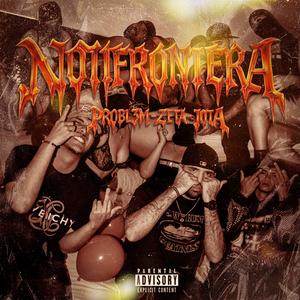 NOTIFRONTERA (feat. LA JOTA & ZETA)