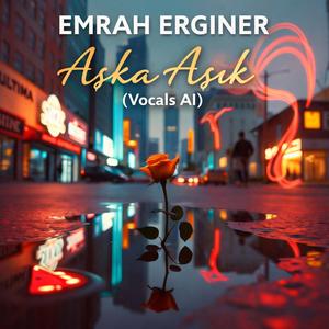 Aşka Aşık (Special Version)