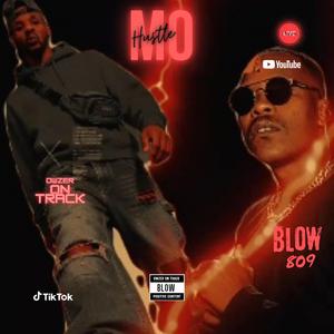 Mo (feat. Blow 809) (Official release)