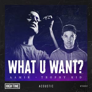 What U Want? (Acoustic)