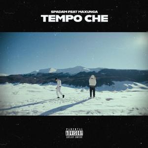 TEMPO CHE (feat. MAXUNGA)
