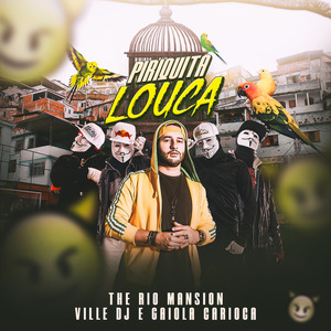 Piriquita Louca