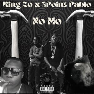 No Mo (feat. 3Point Pablo)