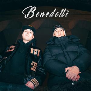 Benedetti (feat. Dylan Spiegel & Gello sg)