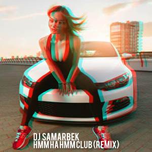 Hmm Ha Hmm Club (Remix)
