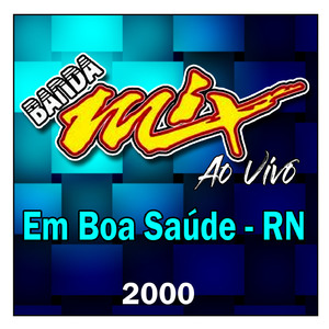 Valeu - BANDA MIX