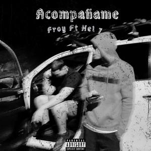 Acompañame (feat. H EL 7)