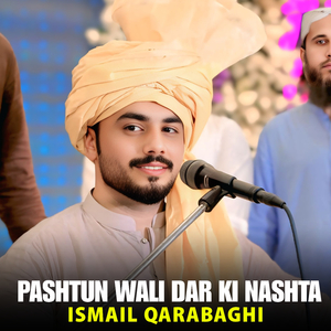 Pashtun Wali Dar Ki Nashta
