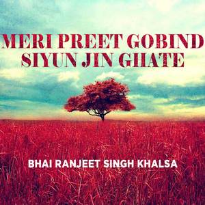Meri Preet Gobind Siyun