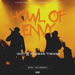 Howl Of Envy (feat. Hxrman Tiwana)