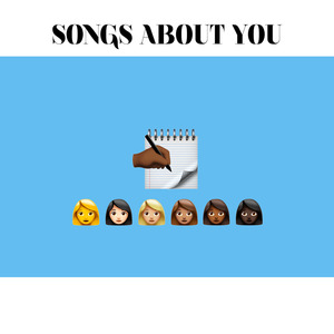 Songs About You