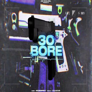 30 Bore