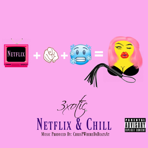 Netflix & Chill