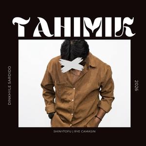 Tahimik (feat. Dinkhyle Sardido)