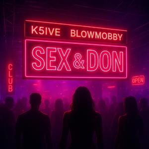 Sex & Don