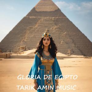 GLORIA DE EGIPTO