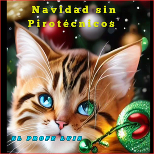 Navidad Sin Pirotécnicos