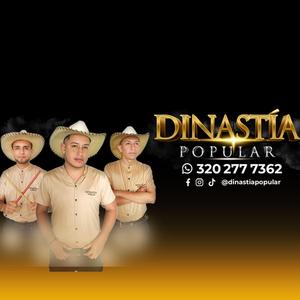 Dinastía Popular / Aunque no sea Mayo