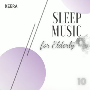 Sleep music for Elderly (10)