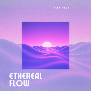 Ethereal Flow