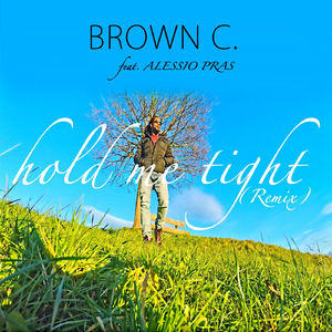 Hold Me Tight (Remix)