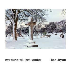 My Funeral, last winter