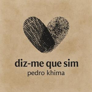 Diz-me que sim