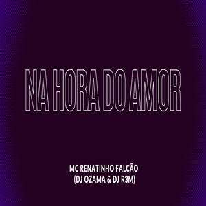 NA HORA DO AMOR