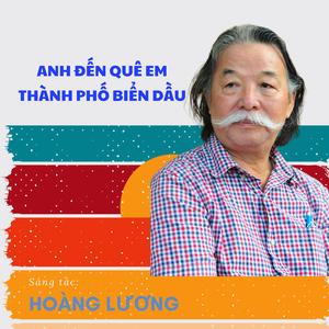 Anh đến quê em thành phố biển dầu