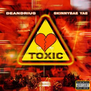 Toxic