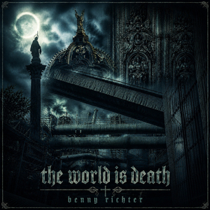The World Is Death