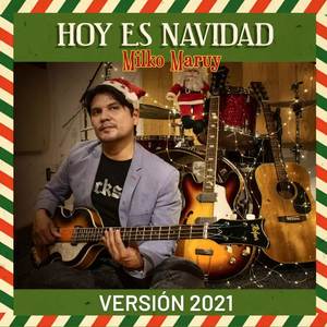 Hoy Es Navidad (Versión 2021)