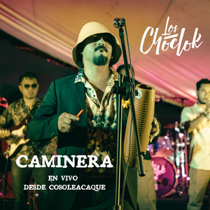 Caminera (En Vivo Desde Cosoleacaque)