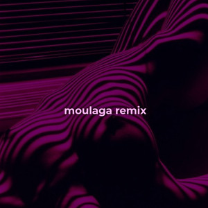 Moulaga Speed Up (Remix)
