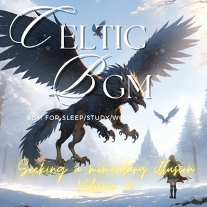 リラックス ケルト音楽 / Carrying Hope on the Freezing Wind