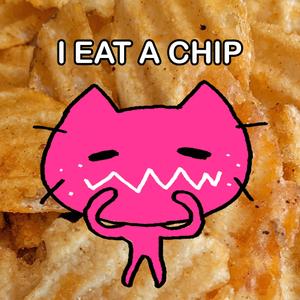 i eat a chip