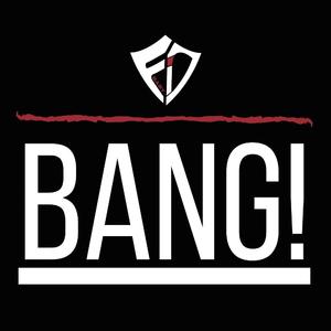 BANG!