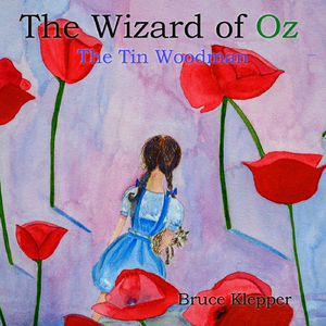 The Wizard of Oz: The Tin Woodman