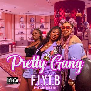 FIYTB (feat. Amerje, King Phia & Calina G)
