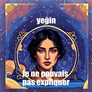 Je ne pouvais pas expliquer (French Version)