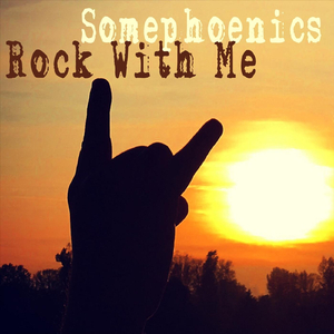 Rock with Me